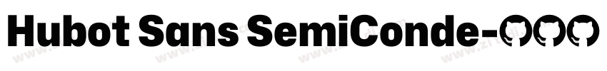 Hubot Sans SemiConde字体转换